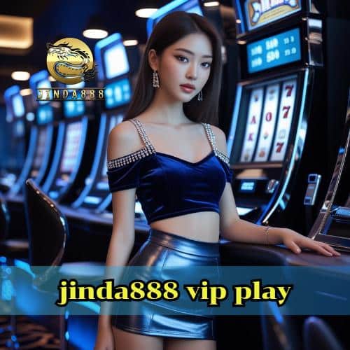 jinda888 vip play